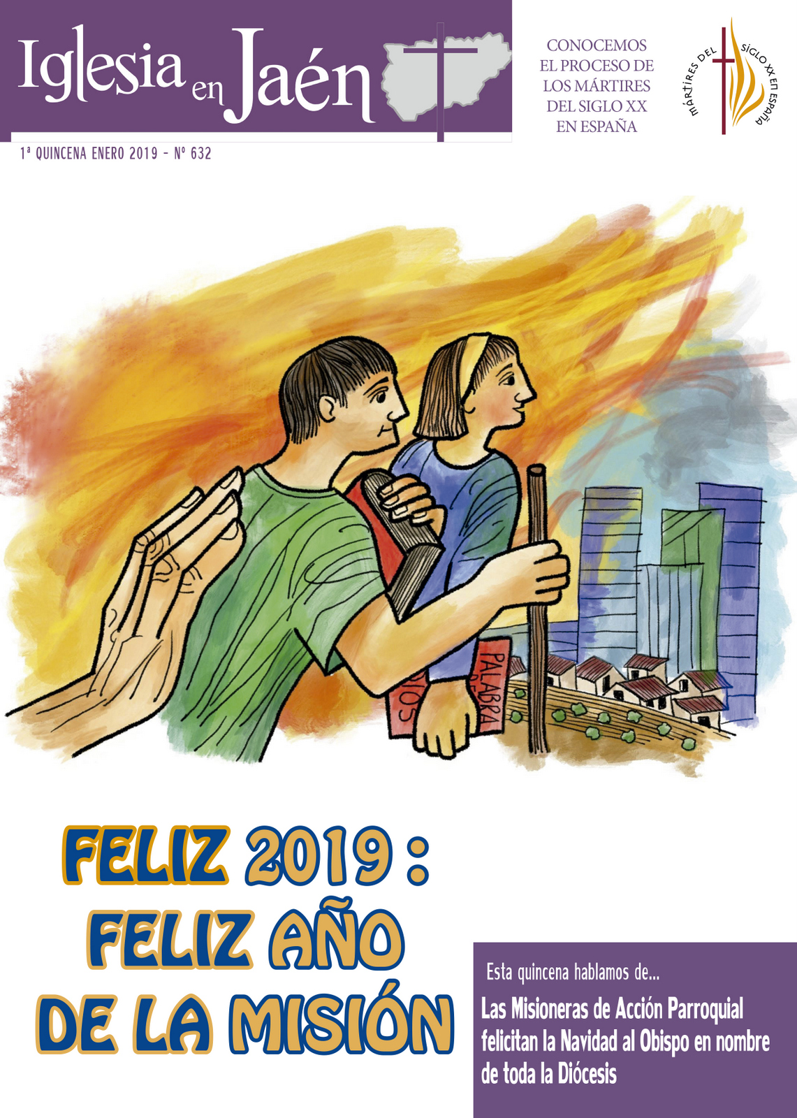 Iglesia en Jaén 632: Feliz 2019: Feliz Año de la Misión – Diócesis de Jaén
