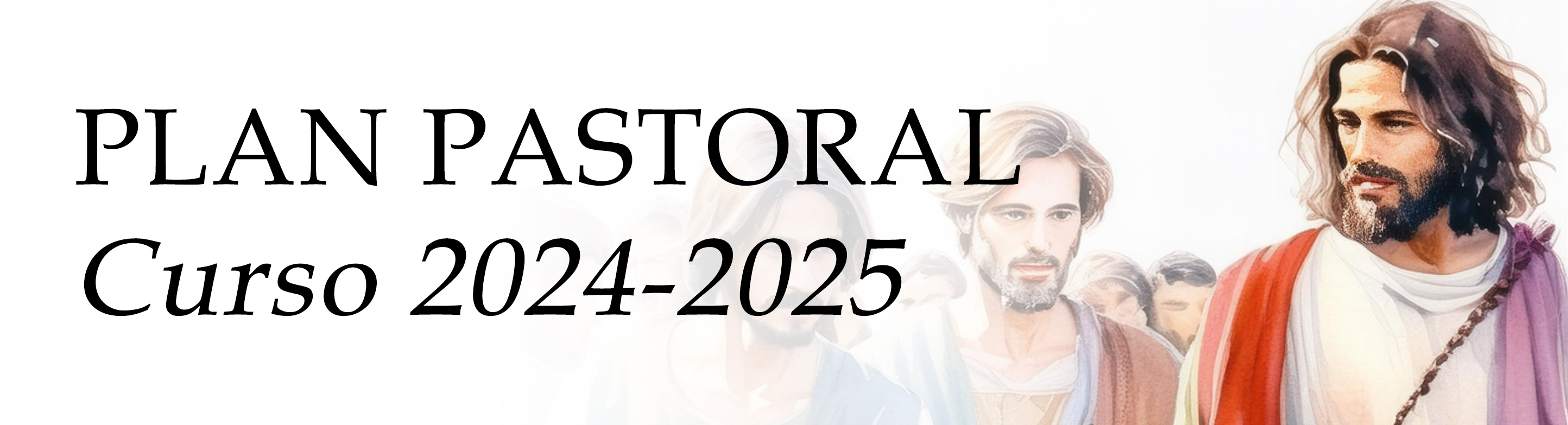 Plan Pastoral 2024-2025
