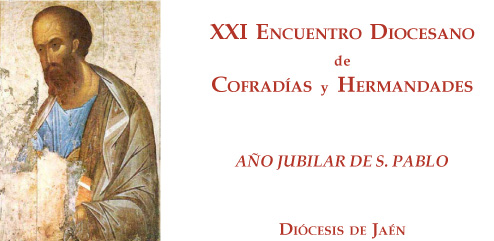 XXI Encuentro Diocesano de Cofradías y Hermandades de la Diócesis de Jaén
