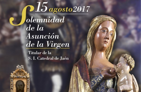 15 de agosto, solemnidad de la Asunción de la Virgen, titular de la S. I. Catedral