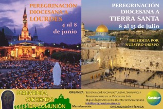 La Diócesis organiza dos peregrinaciones para este verano: Lourdes y Tierra Santa