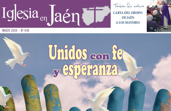 Iglesia en Jaén 649: «Unidos con fe y esperanza»