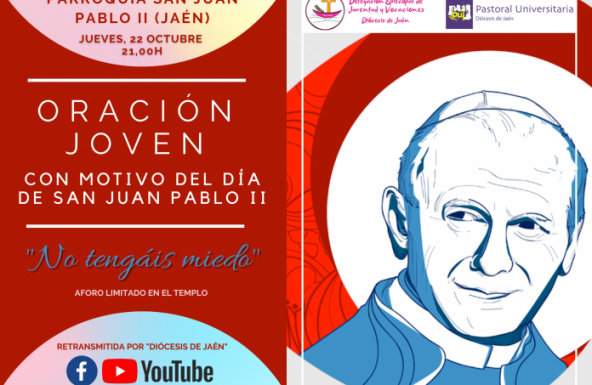 «Oración Joven» el próximo 22 de octubre, día de San Juan Pablo II