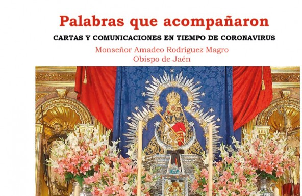 El Obispo publica un libro que recoge sus escritos durante el confinamiento