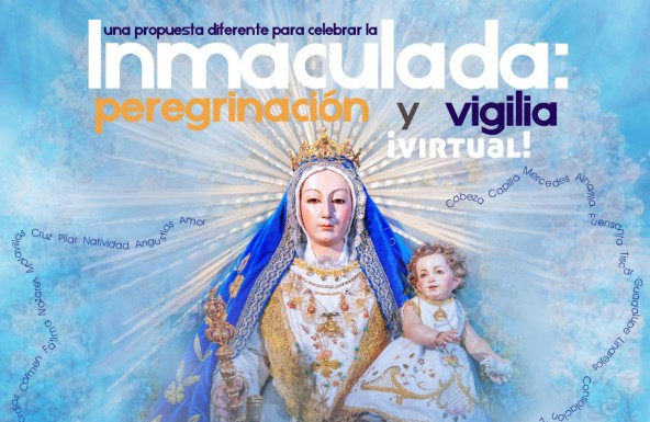 Peregrinación y vigilia virtual de la Inmaculada