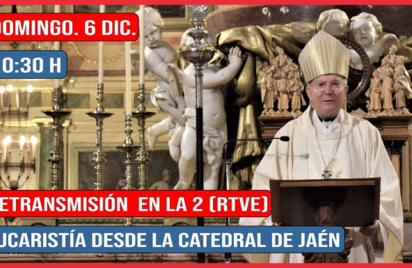 La 2 de TVE retransmite, el domingo 6 de diciembre, la Santa Misa desde la Catedral de Jaén