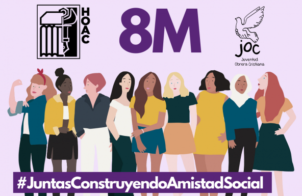 Manifiesto 8 de marzo de 2021 – Día de la Mujer Trabajadora Juntas Construyendo Amistad Social