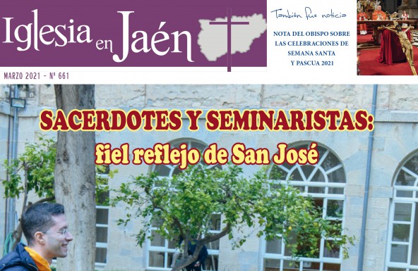 Iglesia en Jaén 661: «Sacerdotes y seminaristas: fiel reflejo de San José»