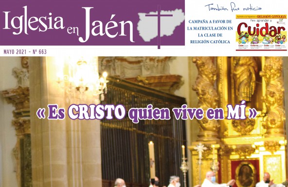 Iglesia en Jaén 663: «Es Cristo quien vive en mí»