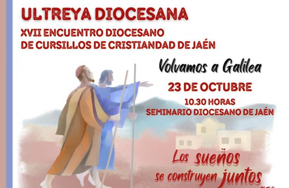 Cursillos de Cristiandad celebra la XVII Ultreya, el encuentro diocesano de los cursillistas