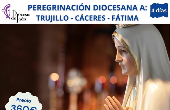 Peregrinación diocesana a Trujillo, Cáceres y Fátima en el Puente de Andalucía