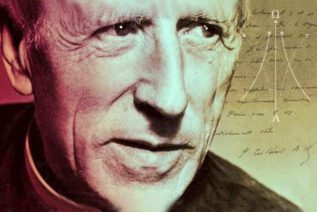 Teilhard de Chardin XI. Teilhard, hijo del cielo e hijo de la tierra