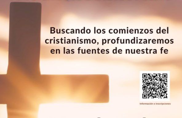 Curso de Biblia: «Cristianismo siglo I»: descubre cómo empezó todo