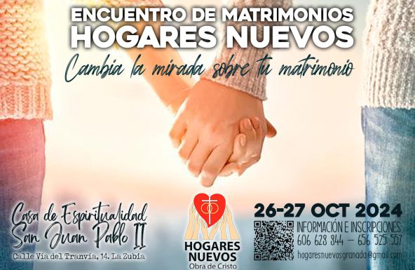 Encuentro de matrimonios de Hogares Nuevos del 26 al 27 de octubre en Granada