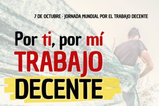 7 de octubre: Jornada Mundial por el Trabajo Decente