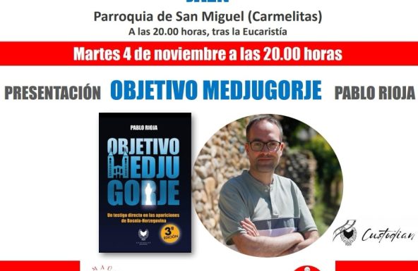 El periodista Pablo Rioja presenta su libro, «Objetivo Medjugorje» organizado por Emaús