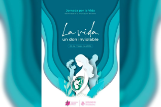 Este miércoles, Jornada por la Vida. “La vida un don inviolable”