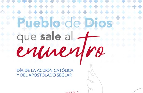 Este domingo, Pentecostés, Día de la Acción Católica y del Apostolado Seglar
